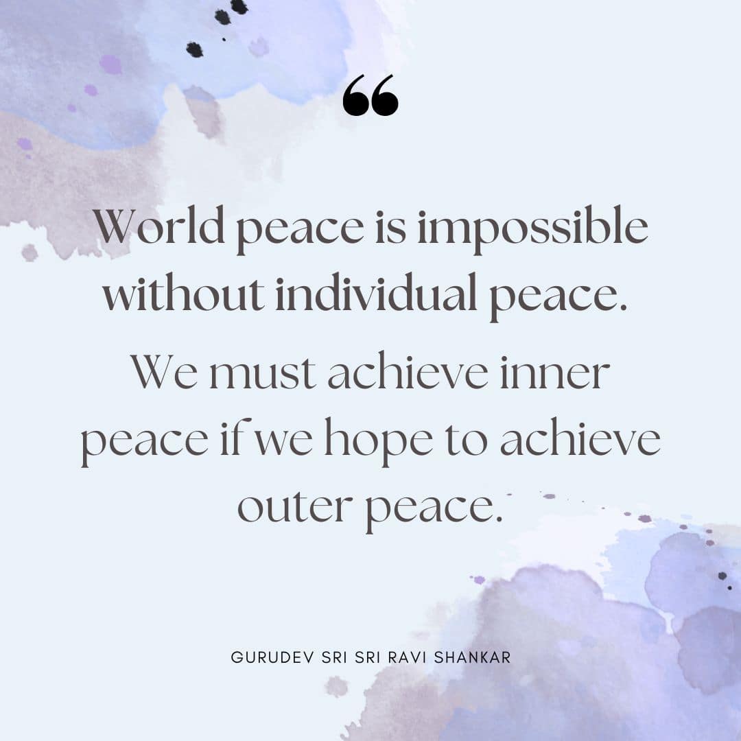 語錄圖：World peace is impossible without individual peace